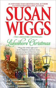 Title: Lakeshore Christmas (Lakeshore Chronicles Series #6), Author: Susan Wiggs