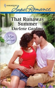 Title: That Runaway Summer, Author: Darlene Gardner