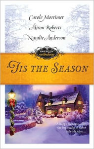 Title: 'Tis the Season: Snowbound with the Billionaire/Twins for Christmas/The Millionaire's Mistletoe Mistress, Author: Carole Mortimer