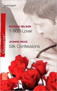 Title: 1-900-Lover / Silk Confessions, Author: Rhonda Nelson