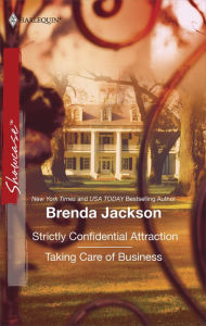 Title: Strictly Confidential Attraction / Taking Care of Business, Author: Brenda Jackson