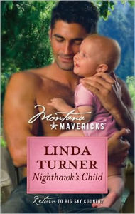 Title: Nighthawk's Child, Author: Linda Turner