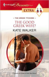 Title: The Good Greek Wife?, Author: Kate Walker