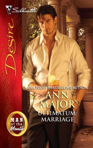 Title: Ultimatum: Marriage, Author: Ann Major