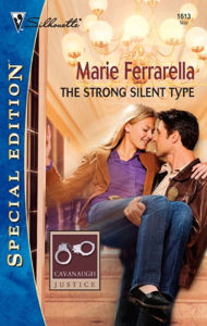 Title: The Strong Silent Type, Author: Marie Ferrarella