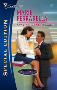 Title: Mr. Hall Takes a Bride, Author: Marie Ferrarella