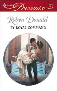 Title: By Royal Command, Author: Robyn Donald