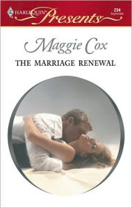 Title: The Marriage Renewal, Author: Maggie Cox