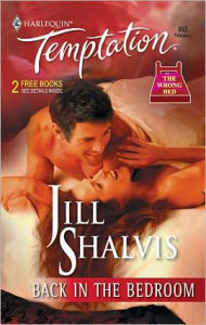 Title: Back in the Bedroom, Author: Jill Shalvis
