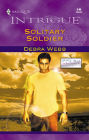Solitary Soldier (Harlequin Intrigue Series #646)