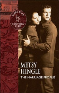 Title: The Marriage Profile, Author: Metsy Hingle