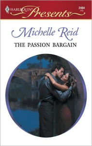 Title: The Passion Bargain, Author: Michelle Reid