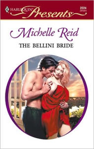 Title: The Bellini Bride, Author: Michelle Reid