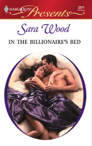 Title: In the Billionaire's Bed, Author: Sara Wood