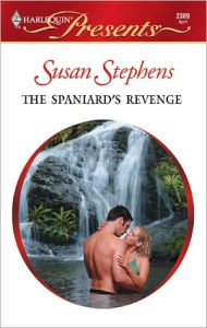 Title: The Spaniard's Revenge, Author: Susan Stephens