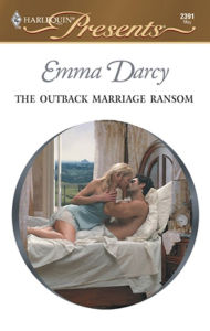 Title: The Outback Marriage Ransom, Author: Emma Darcy