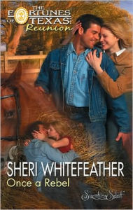 Title: Once a Rebel, Author: Sheri WhiteFeather