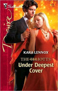 Title: Under Deepest Cover, Author: Kara Lennox