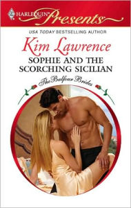 Title: Sophie and the Scorching Sicilian, Author: Kim Lawrence