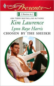 Title: Chosen by the Sheikh: The Sheikh and the Virgin\Kept for the Sheikh's Pleasure, Author: Kim Lawrence