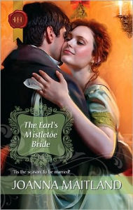 Title: The Earl's Mistletoe Bride, Author: Joanna Maitland