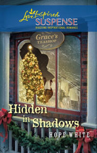 Title: Hidden in Shadows, Author: Hope White
