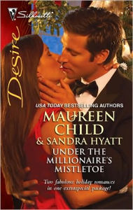 Title: Under the Millionaire's Mistletoe: The Wrong Brother/Mistletoe Magic, Author: Maureen Child