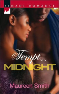Title: Tempt Me at Midnight, Author: Maureen Smith