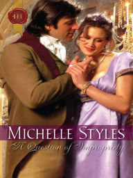 Title: A Question of Impropriety, Author: Michelle Styles