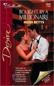 Title: Bought by a Millionaire, Author: Heidi Betts