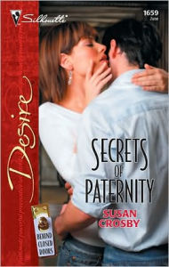 Title: Secrets of Paternity, Author: Susan Crosby