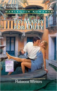 Title: To Marry For Duty, Author: Rebecca Winters