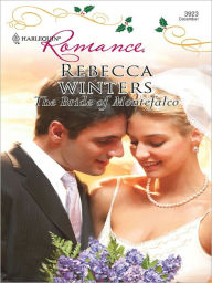 Title: The Bride of Montefalco, Author: Rebecca Winters