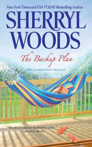 Title: The Backup Plan, Author: Sherryl Woods