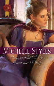 Title: Impoverished Miss, Convenient Wife, Author: Michelle Styles