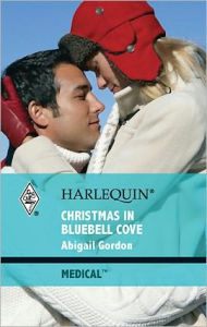Title: Christmas in Bluebell Cove, Author: Abigail Gordon