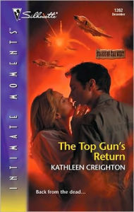 Title: The Top Gun's Return, Author: Kathleen Creighton
