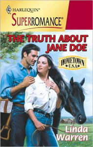 Title: The Truth About Jane Doe, Author: Linda Warren