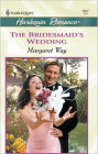 The Bridesmaid's Wedding