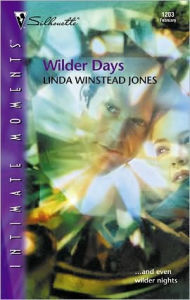 Title: Wilder Days, Author: Linda Winstead Jones