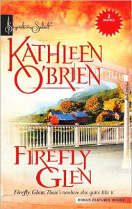 Title: Firefly Glen: An Anthology, Author: Kathleen O'Brien