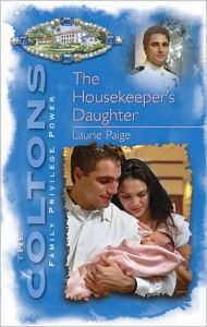 Title: The Housekeeper's Daughter, Author: Laurie Paige