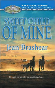 Title: Sweet Child of Mine, Author: Jean Brashear