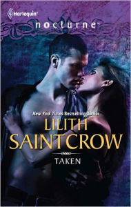 Title: Taken, Author: Lilith Saintcrow