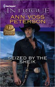 Title: Seized by the Sheik, Author: Ann Voss Peterson