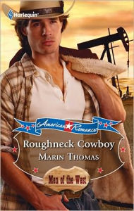 Title: Roughneck Cowboy, Author: Marin Thomas