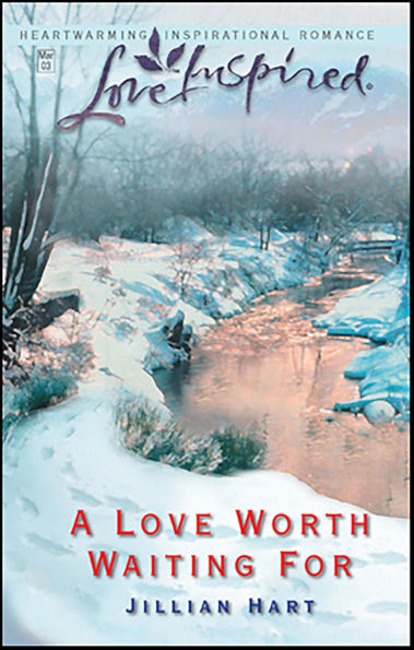 A Love Worth Waiting For