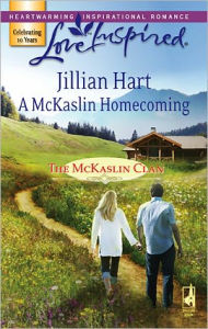 Title: A McKaslin Homecoming, Author: Jillian Hart