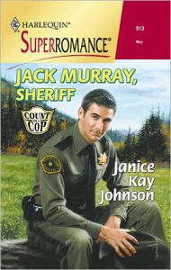 Title: Jack Murray, Sheriff, Author: Janice Kay Johnson