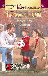 Title: The Word of a Child, Author: Janice Kay Johnson